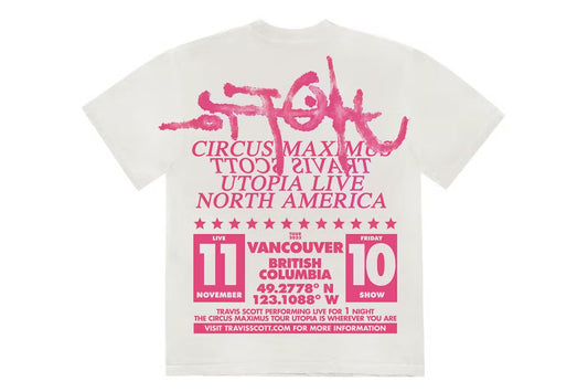 TRAVIS SCOTT UTOPIA IS IN VANCOUVER “ EXCLUSIVE CIRCUS MAXIMUS TOUR TEE "